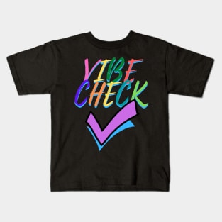 Vibe Check! - Apathecary Kids T-Shirt